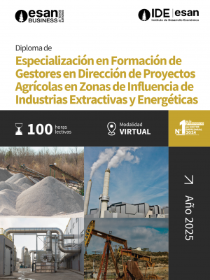 Brochure Diploma de Especialización en Formación de Gestores en Dirección de Proyectos Agrícolas en Zonas de Influencia de Industrias Extractivas y Energéticas